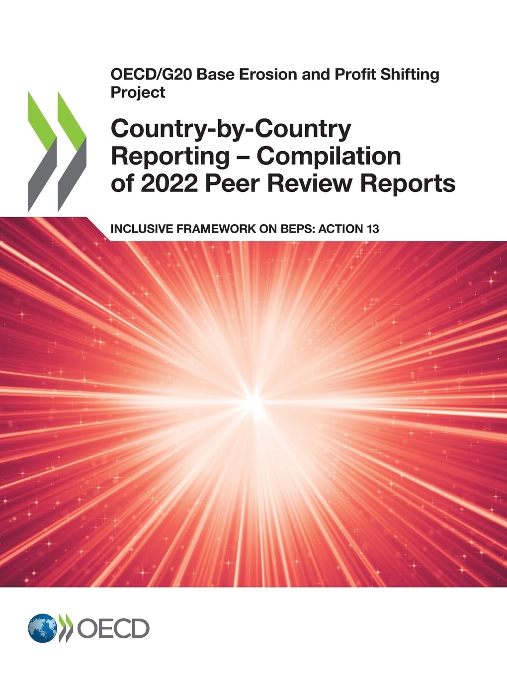Country-by-Country Reporting - Compilation of 2022 Peer Review Reports Law