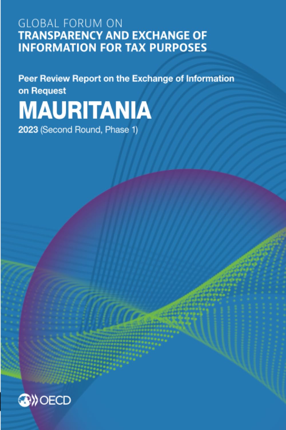 Global Forum on Transparency and Exchange of Information for Tax Purposes Law