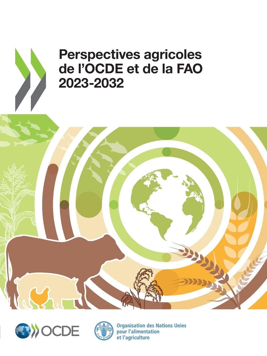 Perspectives agricoles de l'OCDE et de la FAO 2023-2032 Law