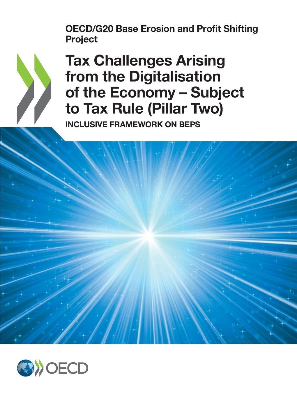 Tax Challenges Arising from the Digitalisation of the Economy - Subject to Tax Rule (Pillar Two) Business, Finance & Career