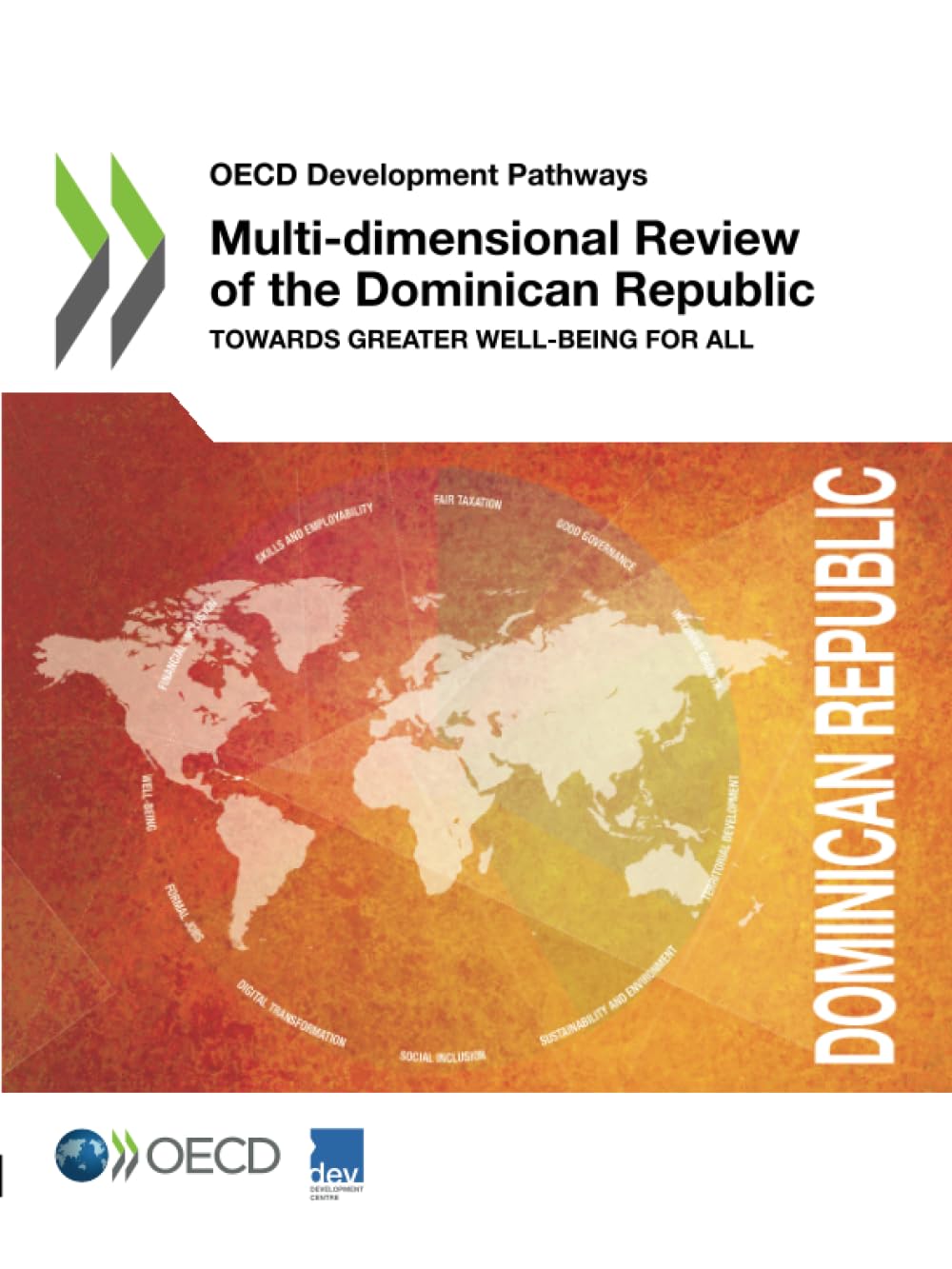 Multi-dimensional Review of the Dominican Republic Law