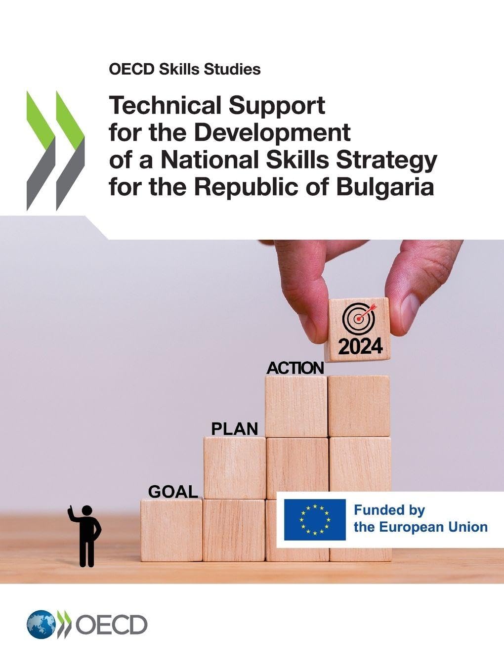 Technical Support for the Development of a National Skills Strategy for the Republic of Bulgaria Law