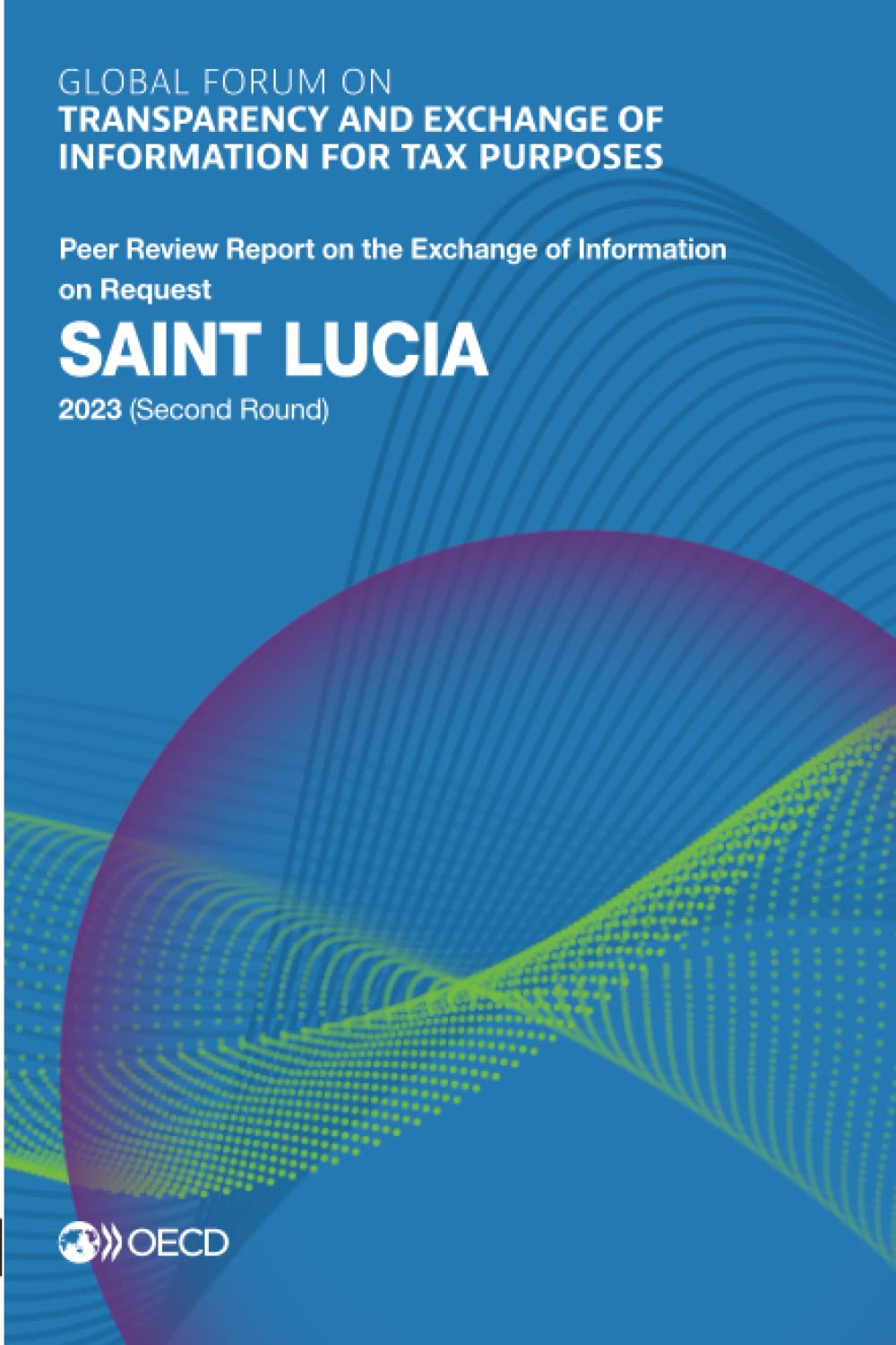 Global Forum on Transparency and Exchange of Information for Tax Purposes Law