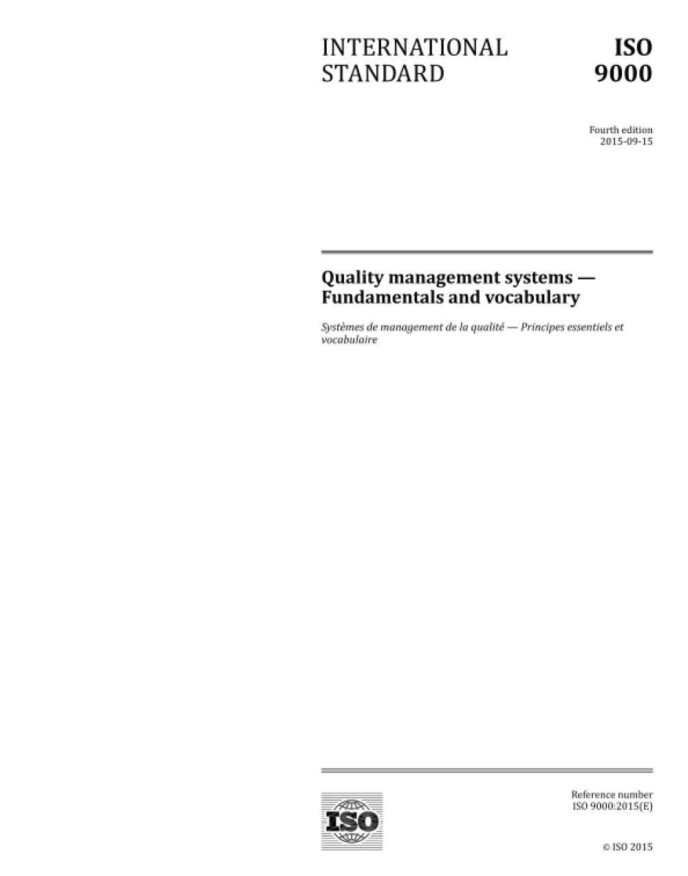ISO 9000:2015, Fourth Edition: Quality management systems - Fundamentals and vocabulary Books