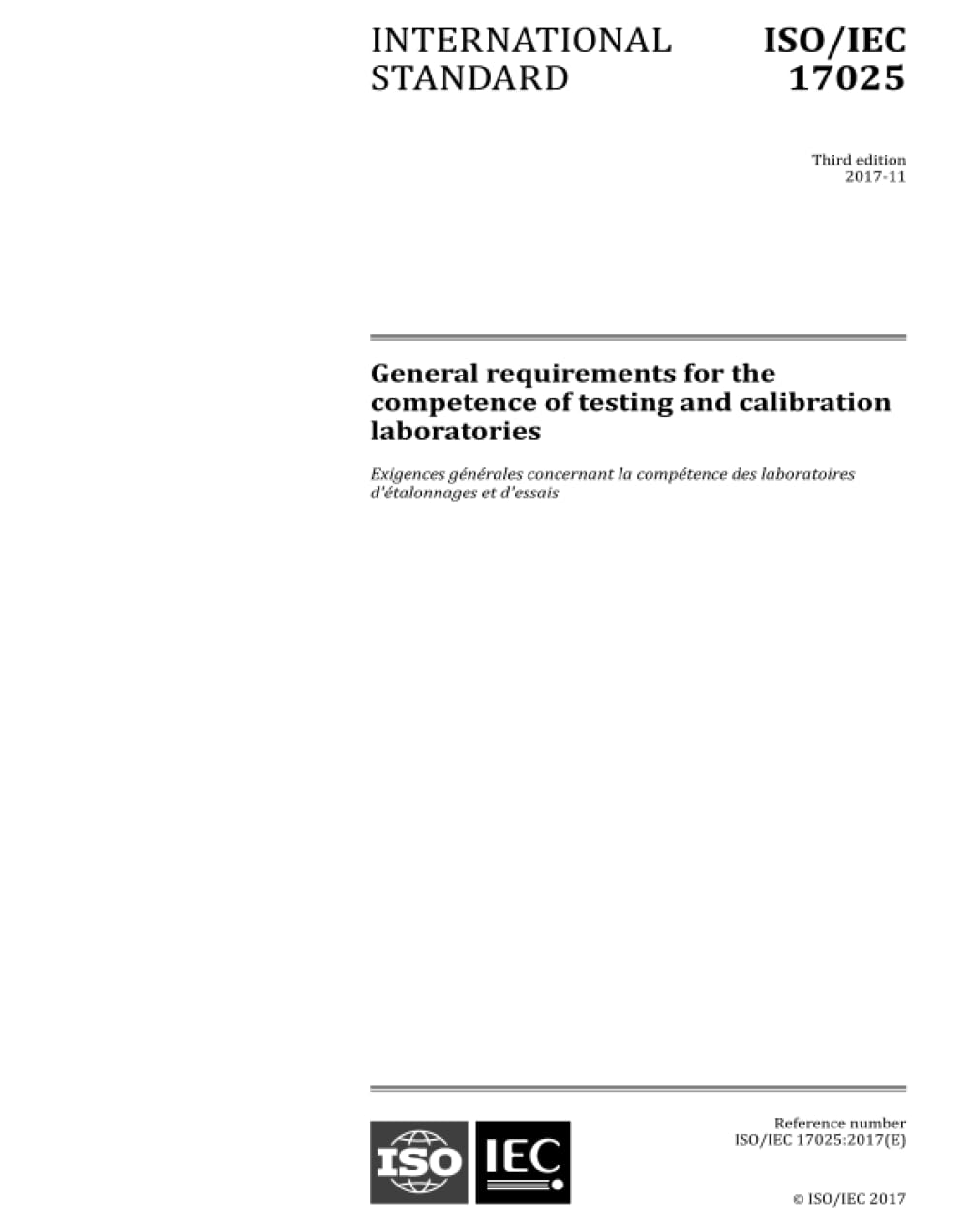 ISO/IEC 17025:2017, Third Edition: General requirements for the competence of testing and calibration laboratories Books