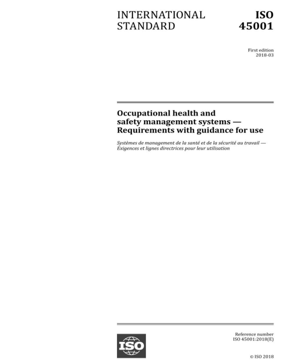 ISO 45001:2018, First Edition: Occupational health and safety management systems - Requirements with guidance for use Books