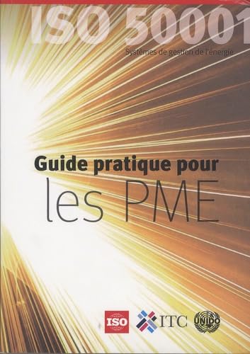 Guide pratique pour les PME ISO 5001, Systèmes de gestion de l'énergie Books