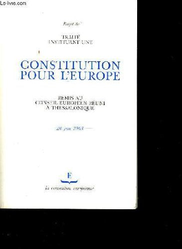 Traite instituant une convention pour l'europe . book