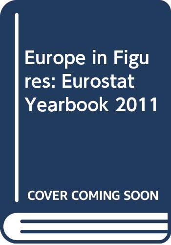 Europe in Figures: Eurostat Yearbook 2011 Social Sciences