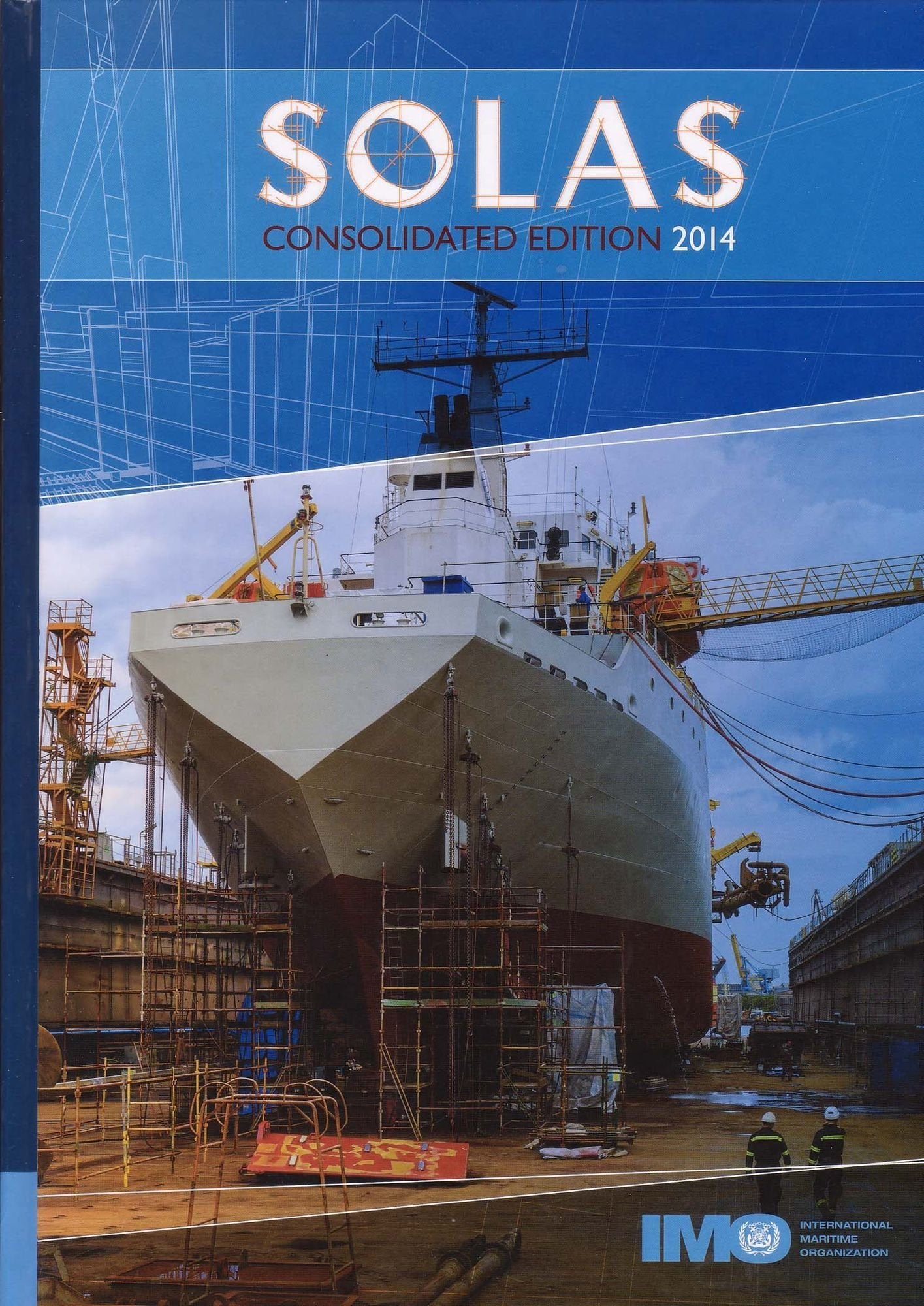 SOLAS: Consolidated Text of the International Convention for the Safety of Life at Sea, 1974, and Its Protocol of 1988 Articles, Annexes and ... All Amendments in Effect from 1 July 2009 Law