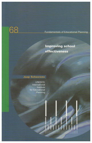 Improving School Effectiveness: 68 (Fundamentals of Educational Planning) book