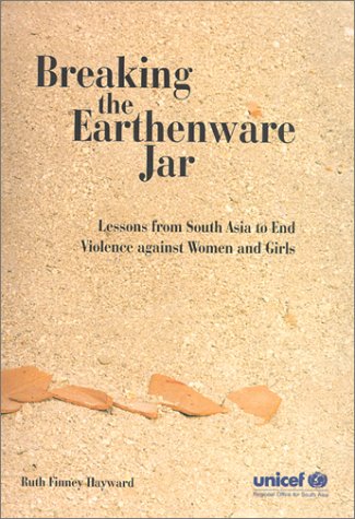Breaking the Earthenware Jar: Lessons from South Asia to End Violence Against Women and Girls Psychology