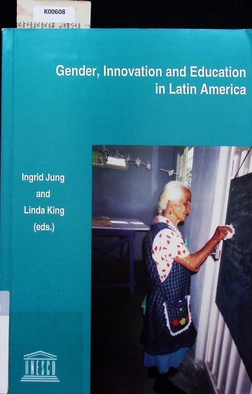 Gender, Innovation and Education in Latin America Learning & Reference