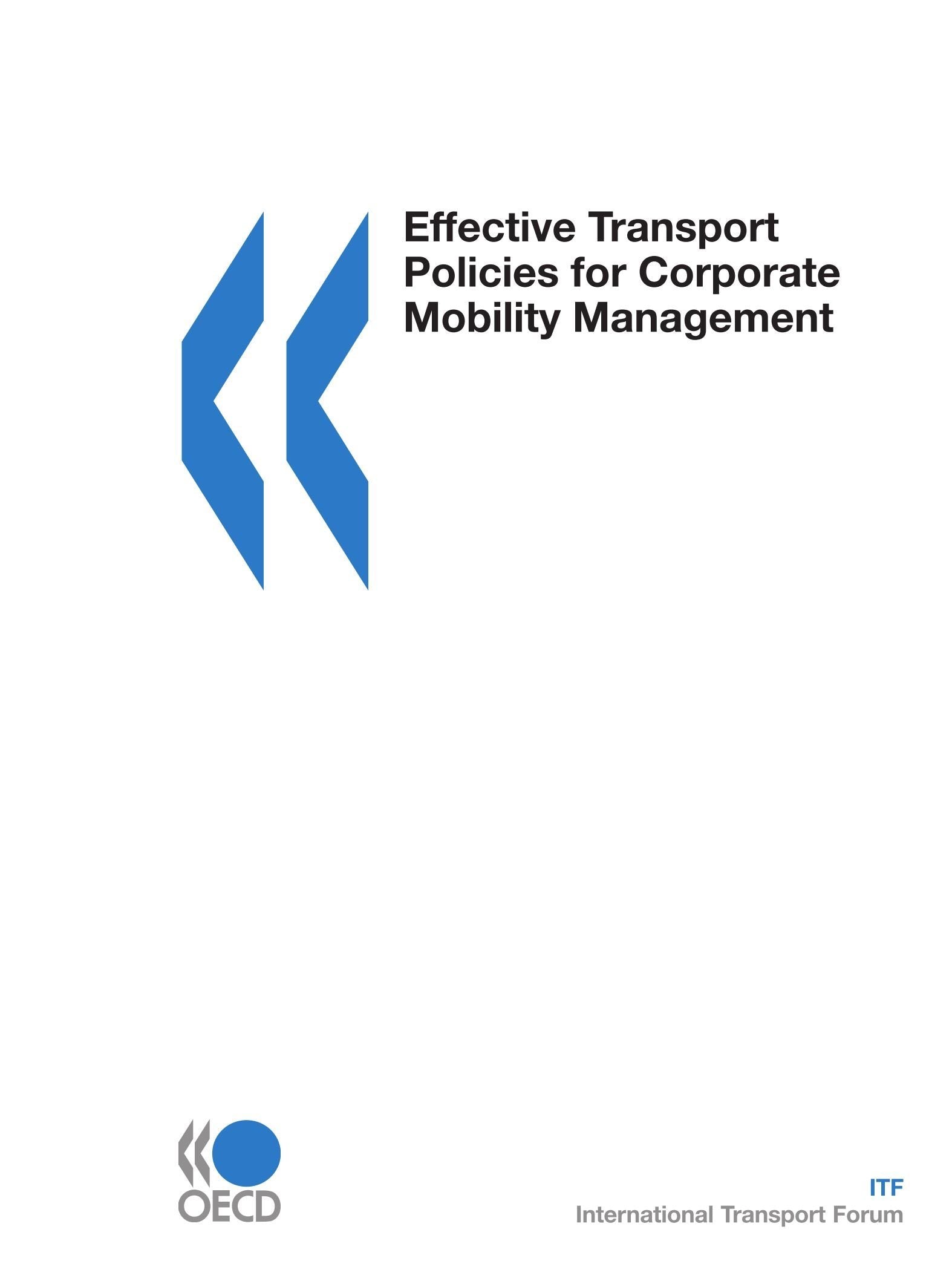 Effective Transport Policies for Corporate Mobility Management Social Sciences