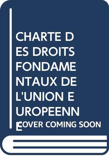 Charte Des Droits Fondamentaux De L'Union Europeenne book