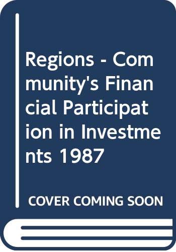 Regions - Community's Financial Participation in Investments 1987 Books