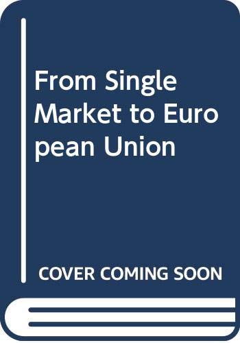 From Single Market to European Union Books