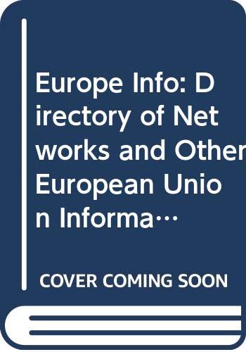 Europe Info: Directory of Networks and Other European Union Information Sources book