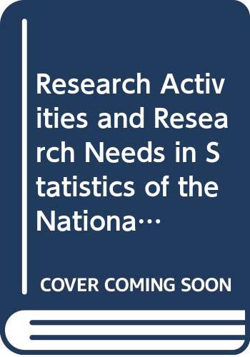 Research Activities and Research Needs in Statistics of the National Statistical Institutes of the EU and EFTA Countries: Inventory book