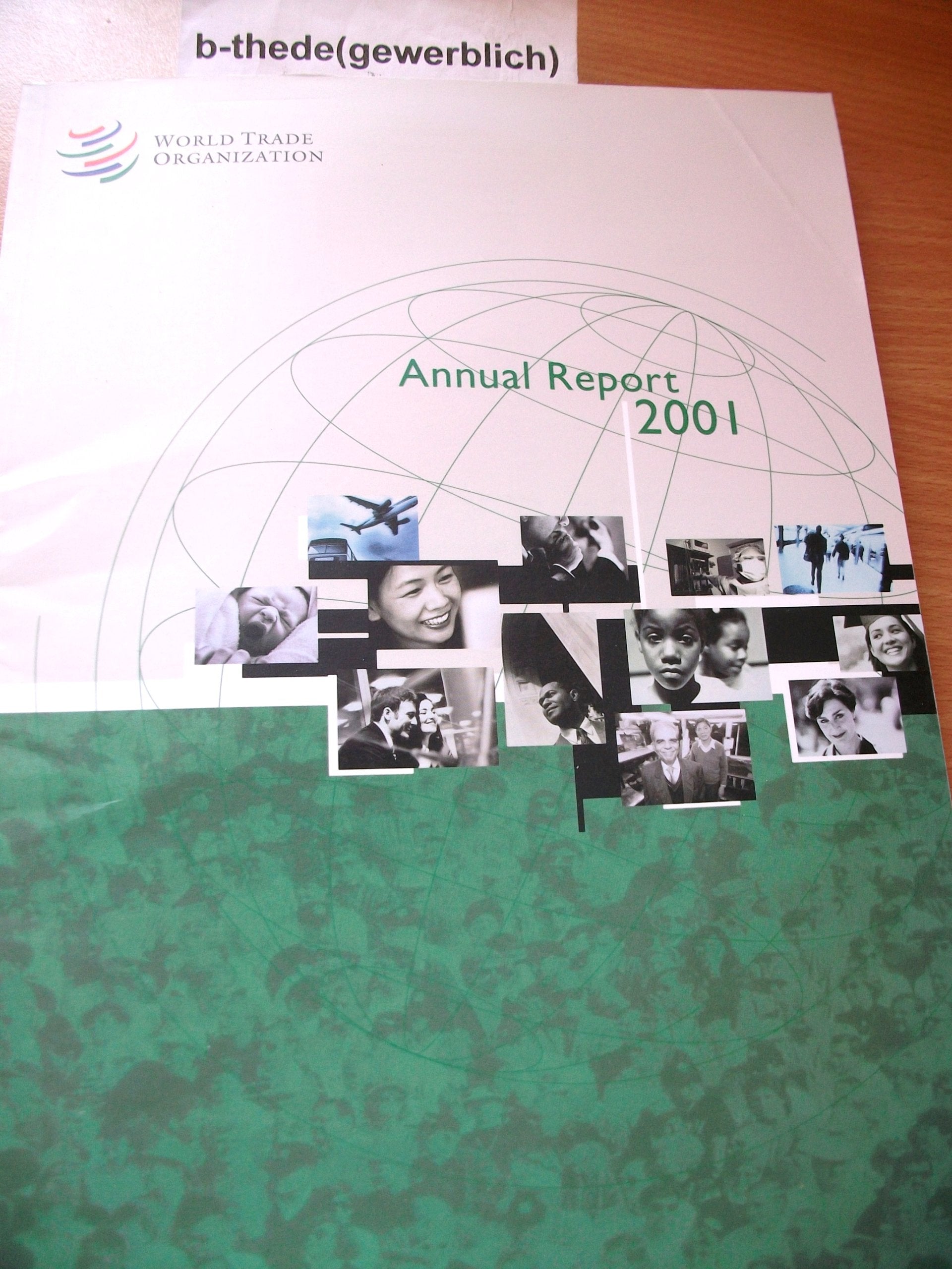 Wto Annual Report 2001 (World Trade Organization Annual Report) Business, Finance & Career