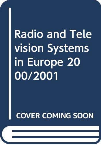 Radio and Television Systems in Europe 2000/2001 book