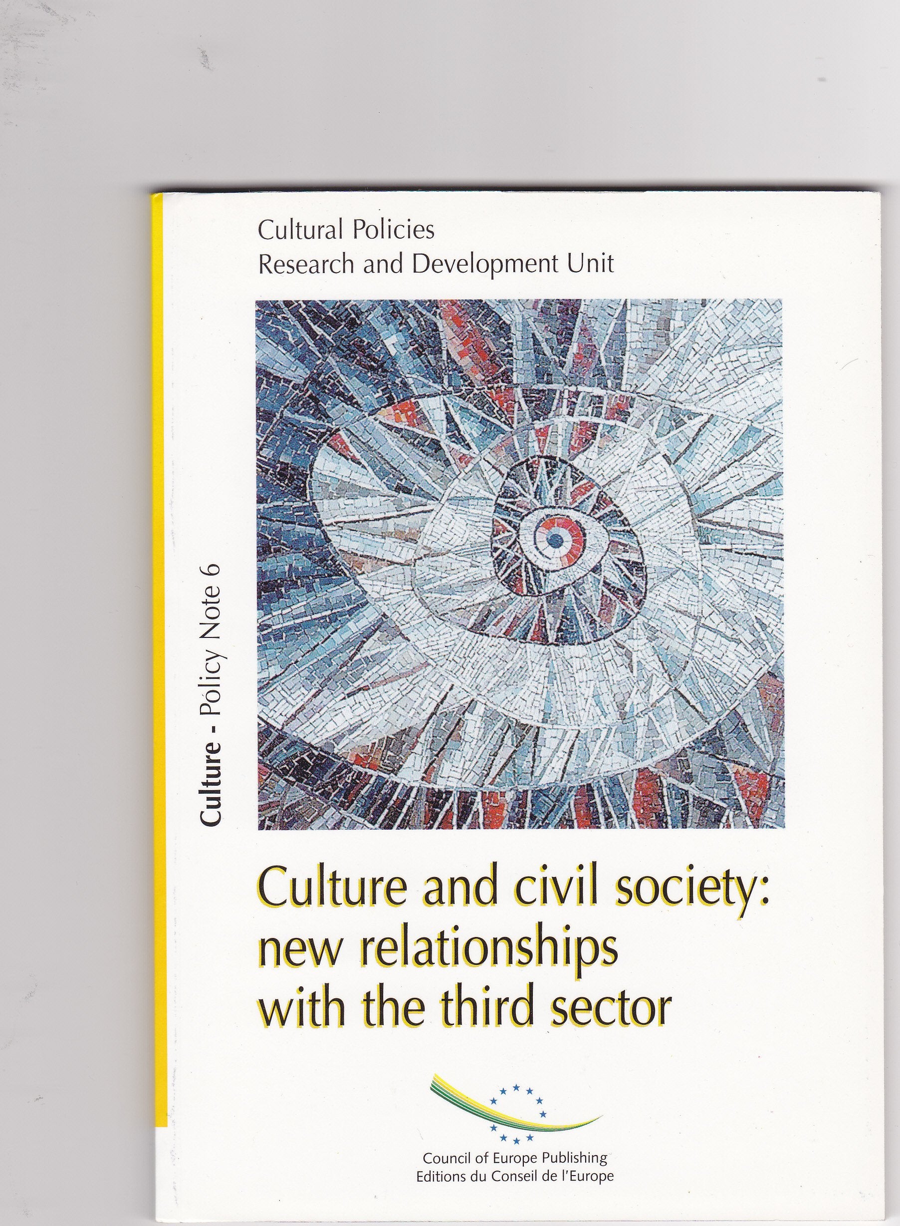 Culture and Civil Society: New Relationships with the Third Sector book