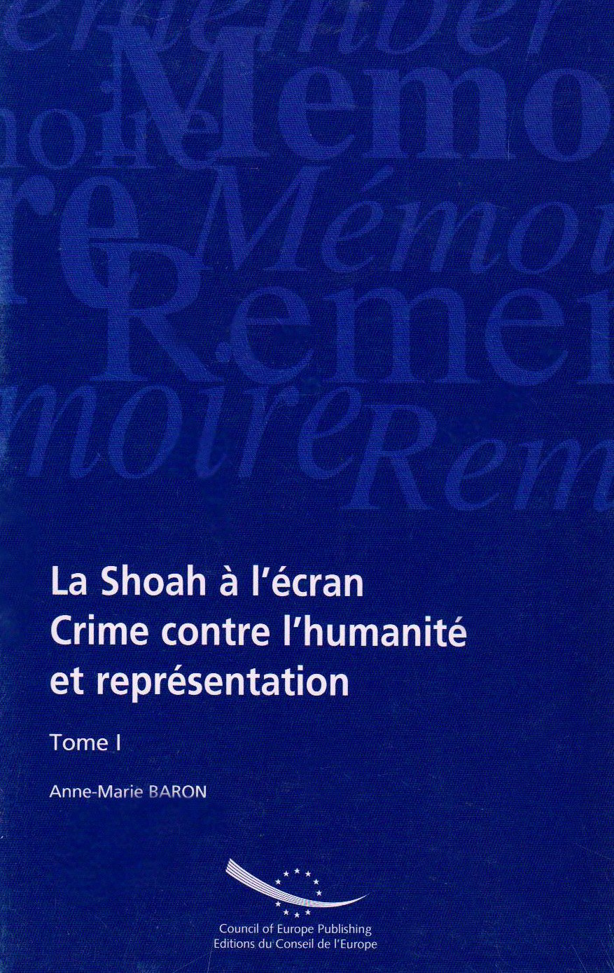 La Shoah à l'écran: Crimes contre l'humanité et représentation Books