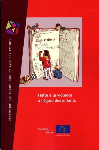 Halte à la violence à l'égard des enfants: L'action du Conseil de l'Europe Books