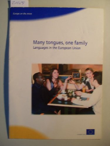 Many Tongues, One Family: Languages in the European Union Books