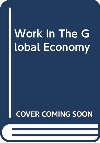 Work In The Global Economy book
