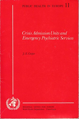 Crisis Admission Units and Emergency Psychiatric Services Books