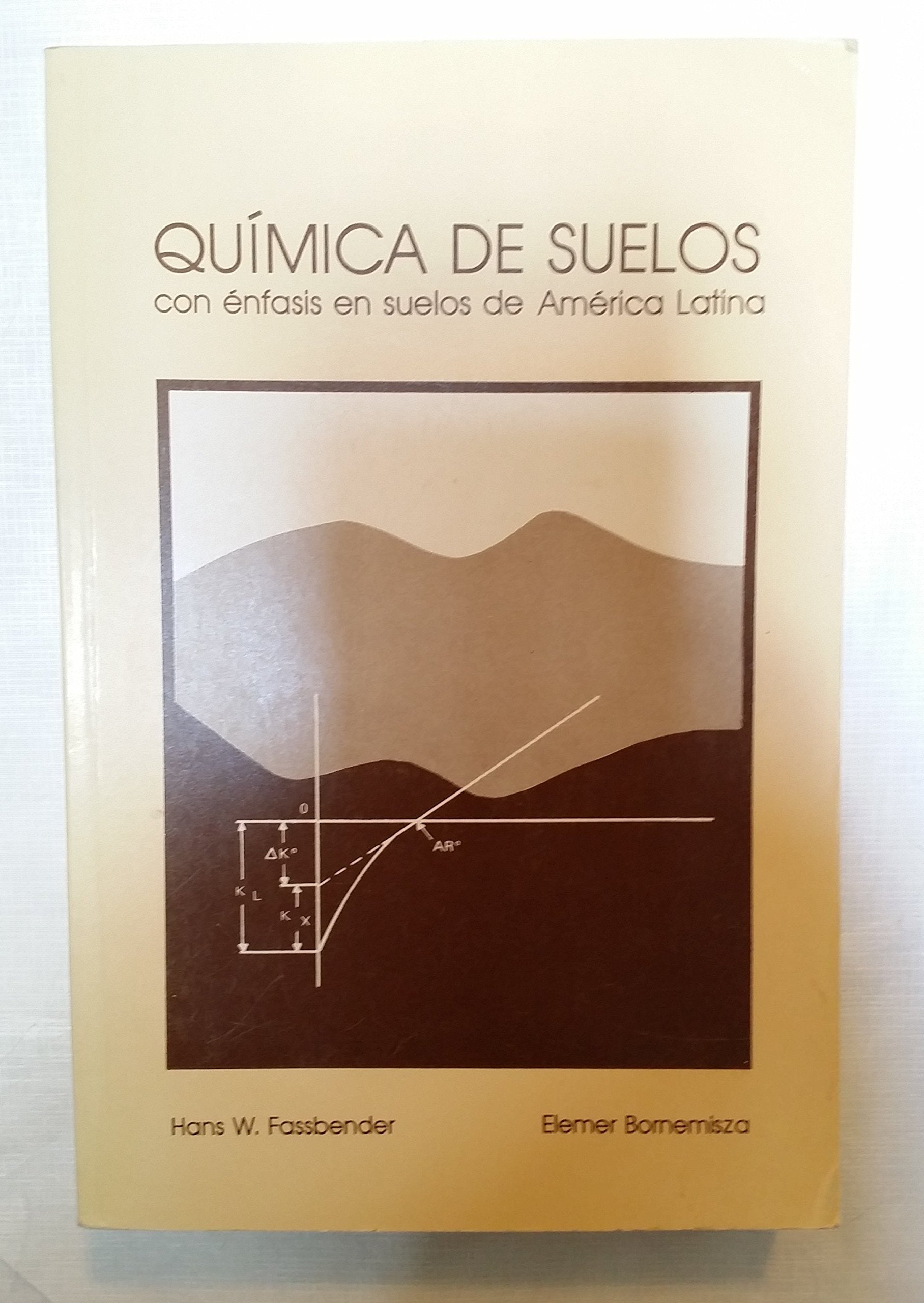 Quimica de suelos con enfasis en suelos de America Books