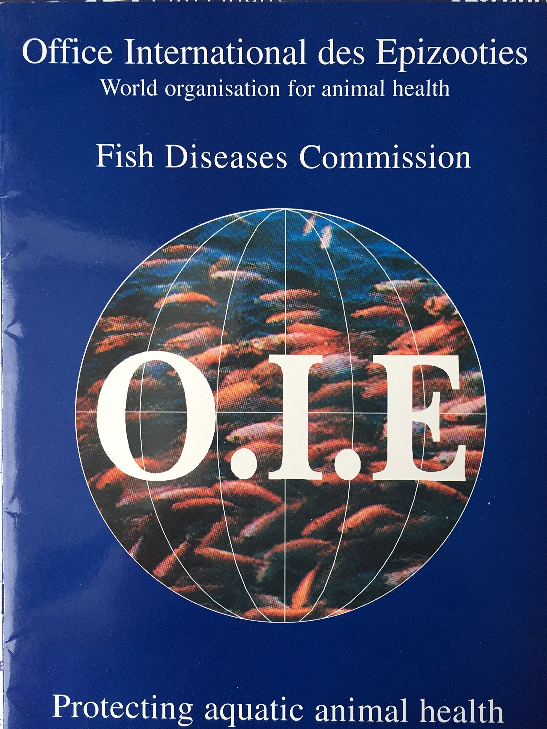Fish Diseases Commission - Protacting aquatic animal health book