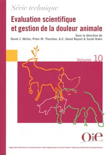 Evaluation scientifique et gestion de la douleur animale book