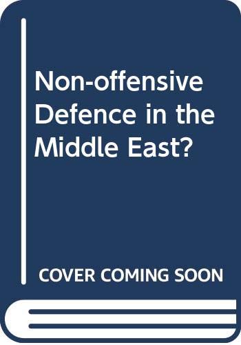 Non-offensive Defence in the Middle East? Reference Books