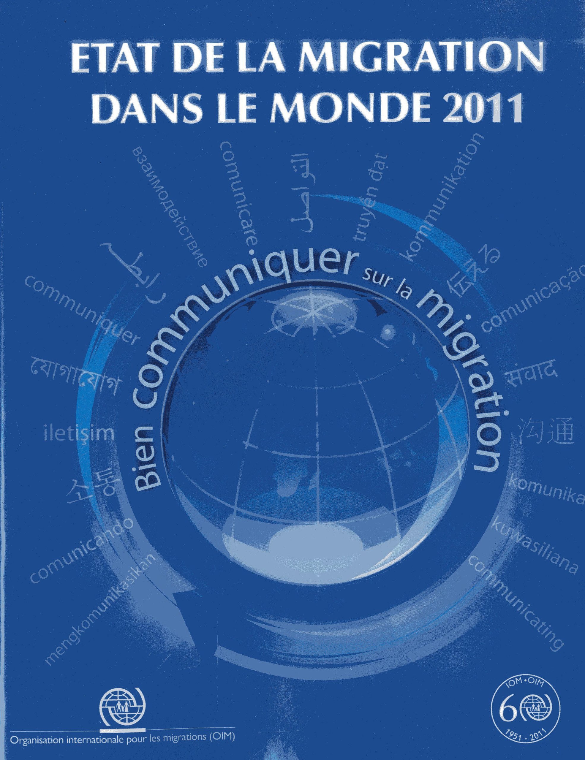 L'etat De La Migration Dans Le Monde 2011: Bien Communiquer Sur La Migration book