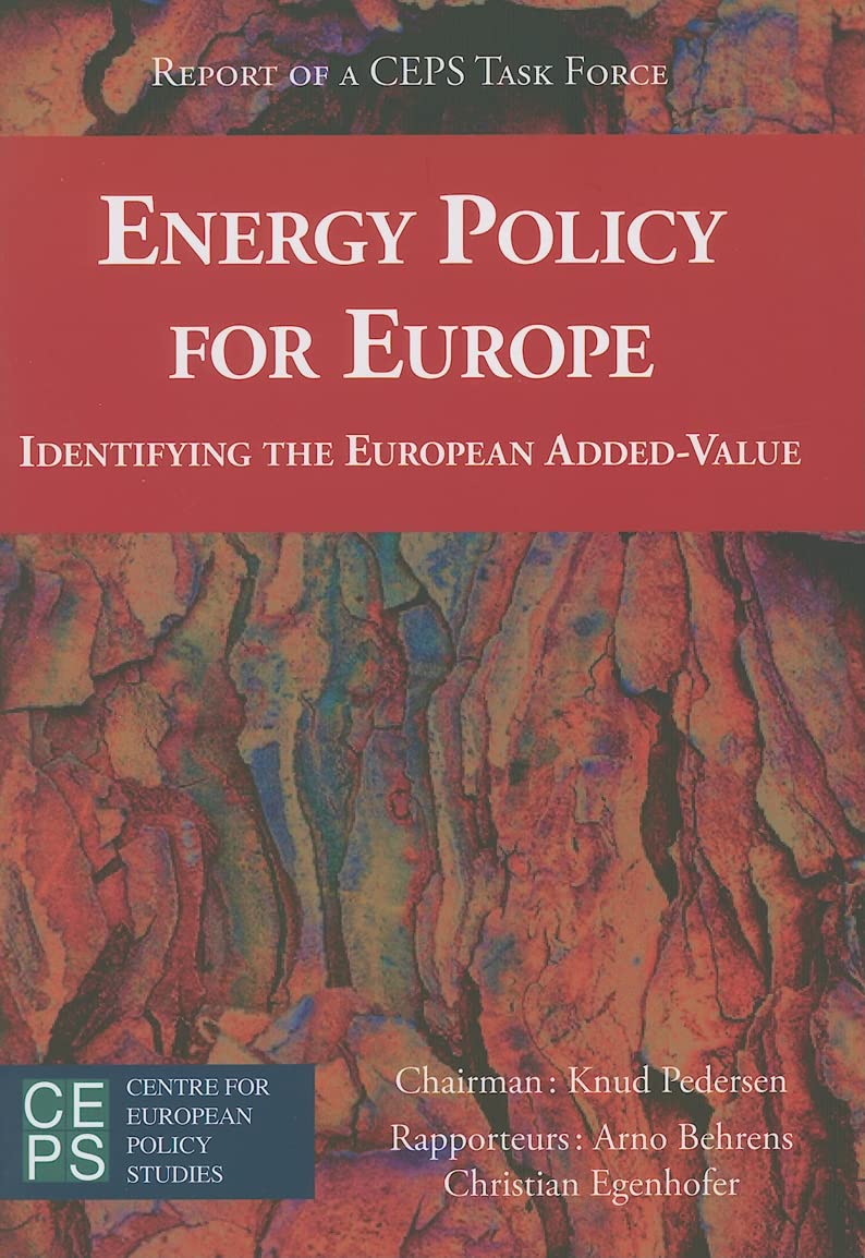 Energy Policy for Europe: Identifying the European Added-Value book
