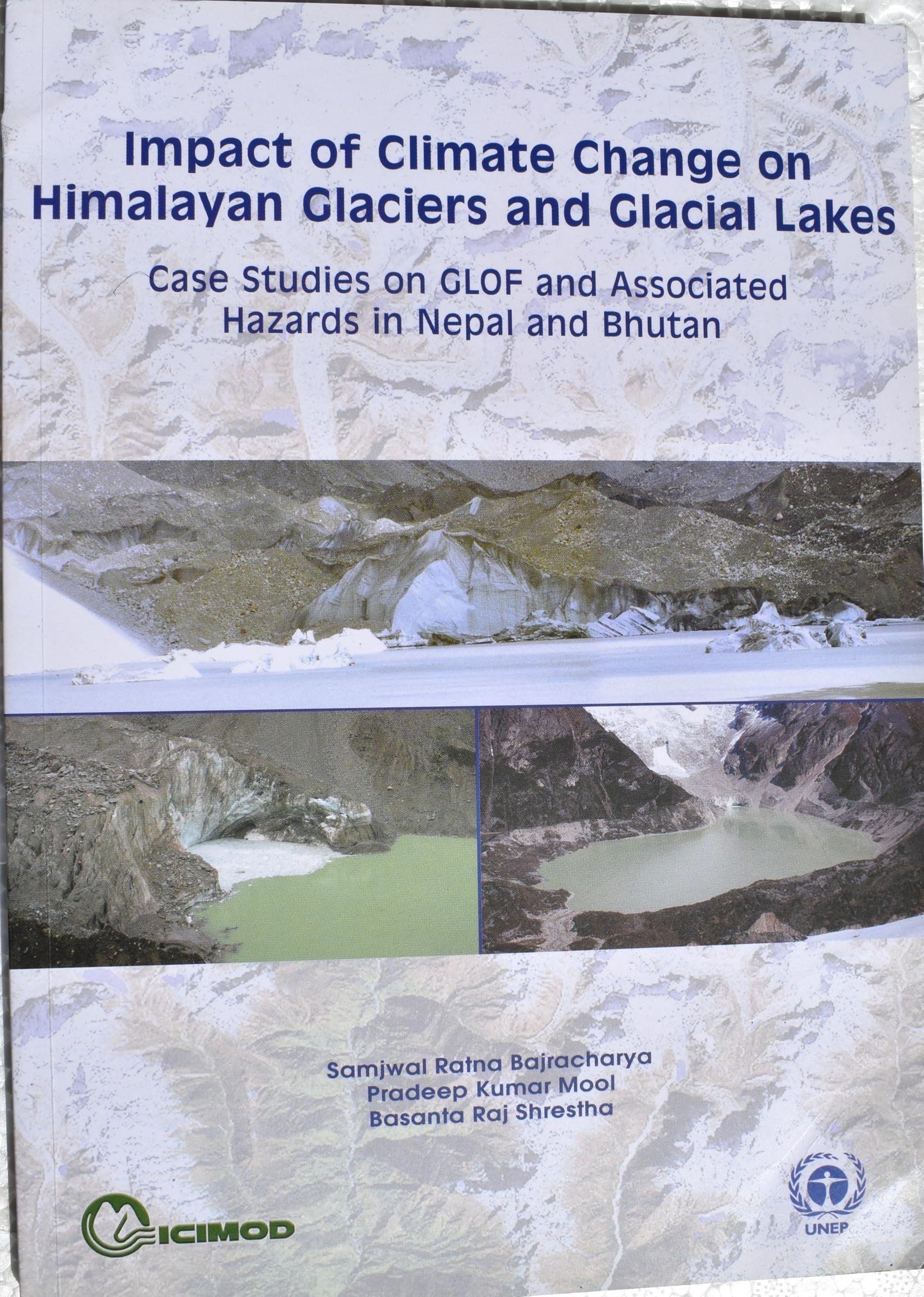 Impact of Climate Change on Himalayan Glaciers and Glacial Llakes. Case studies on GLOF and associated hazards in Nepal and Bhutan. Books