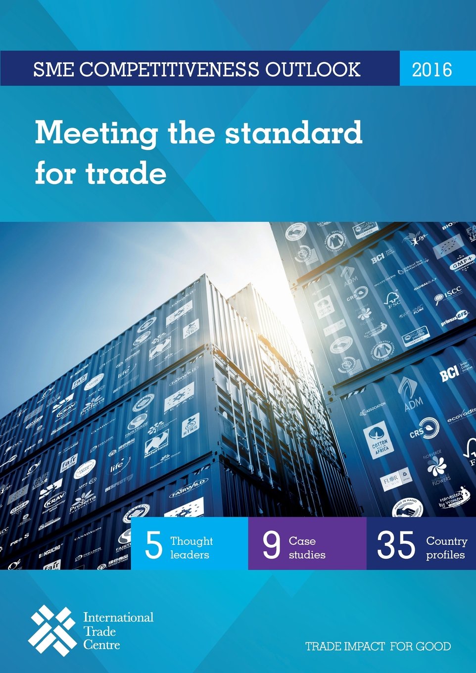 Sme Competitiveness Outlook 2016: Meeting the Standard for Trade Computer Science