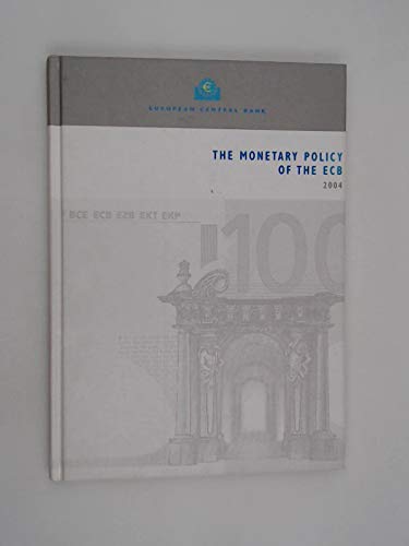 The Monetary Policy of the ECB 2004 Books