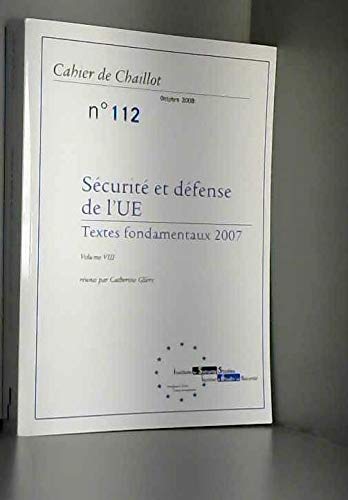 Sécurité et défense de l'ue N° 112 oct 2008 Books