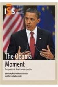 The Obama Moment: European and American Perspectives Social Sciences