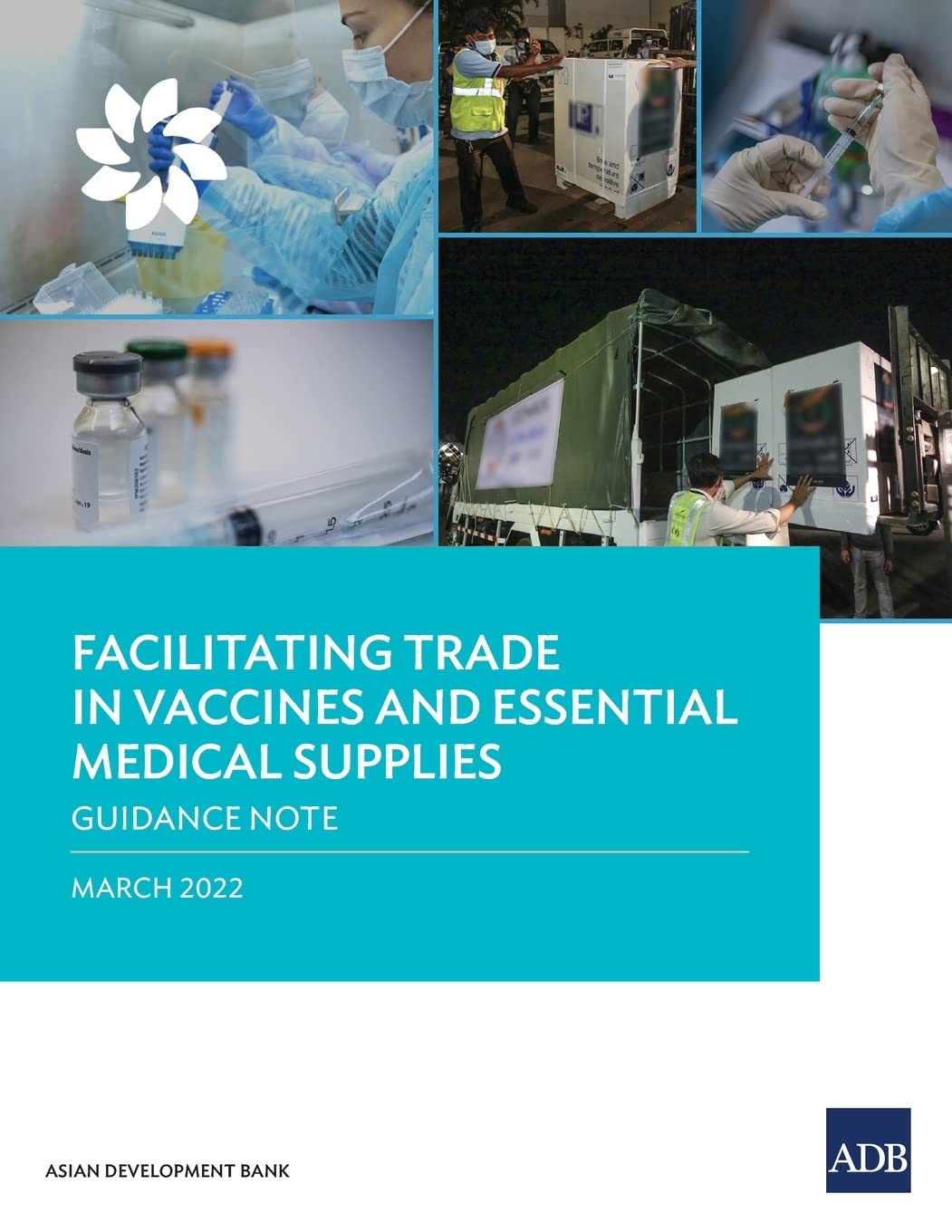 Facilitating Trade in Vaccines and Essential Medical Supplies Medicine