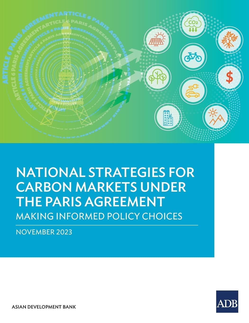 National Strategies for Carbon Markets under the Paris Agreement Law