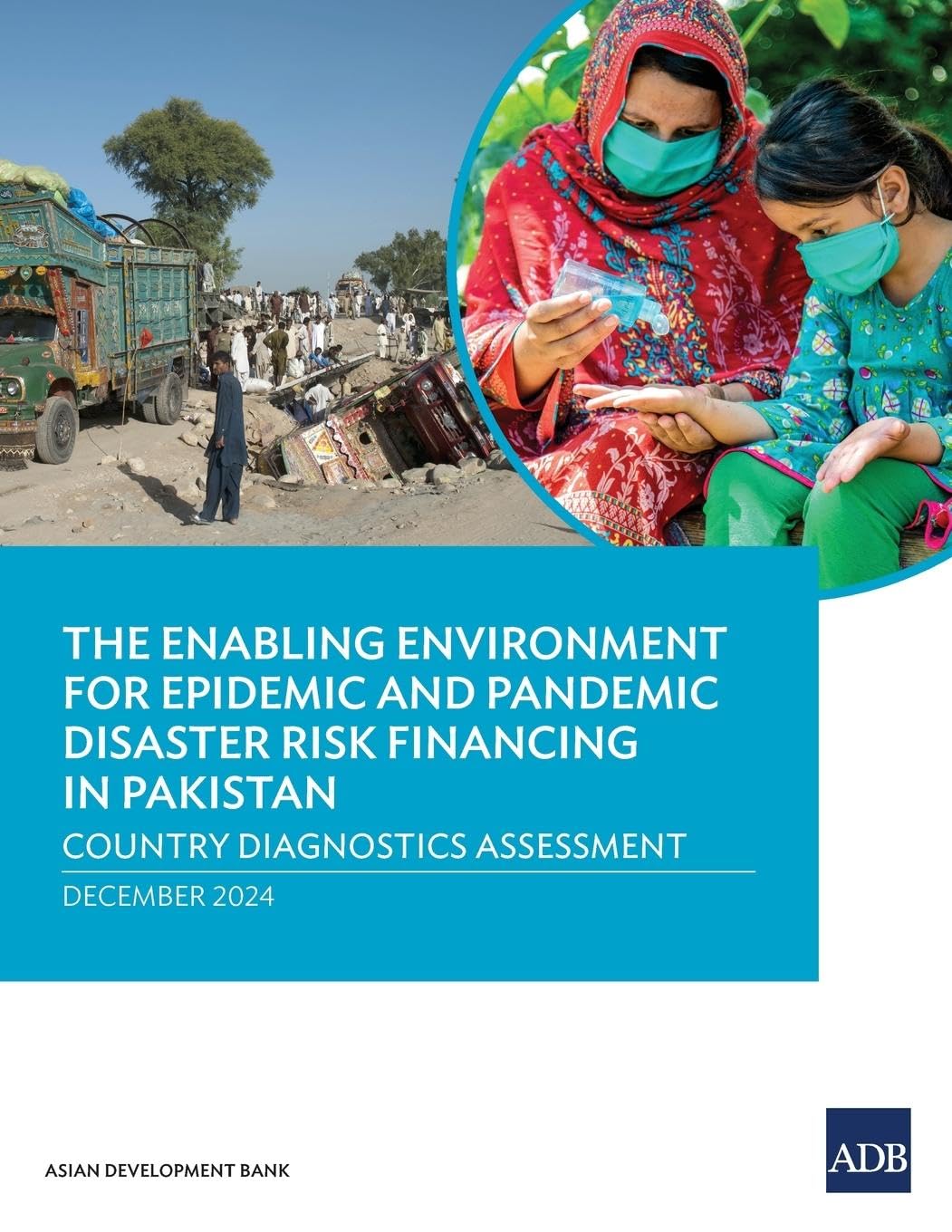 The Enabling Environment for Epidemic and Pandemic Risk Financing in Pakistan Medicine