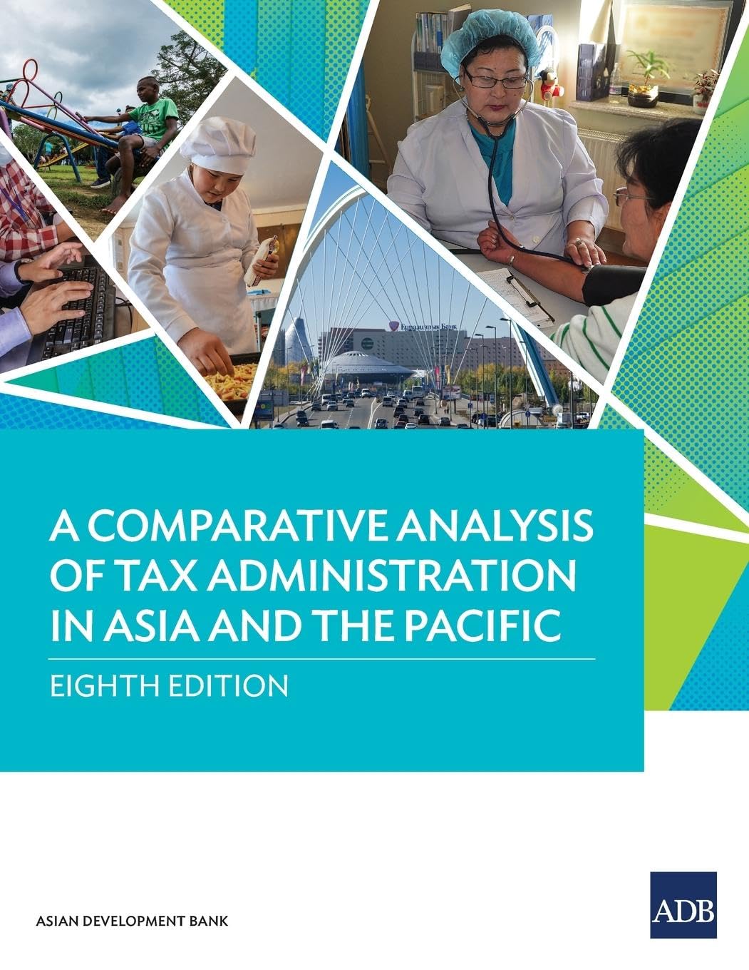 A Comparative Analysis of Tax Administration in Asia and the Pacific Law