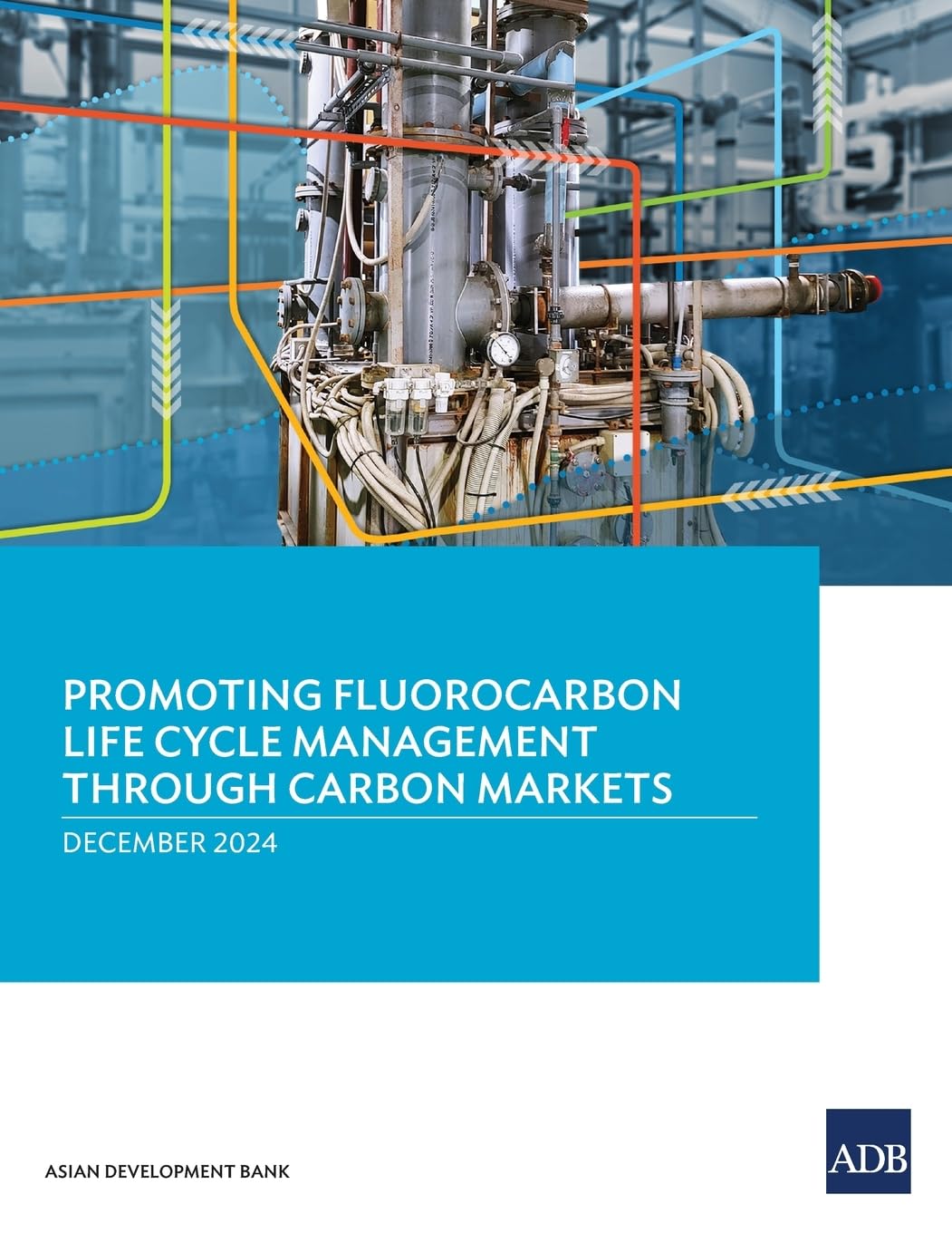 Promoting Fluorocarbon Life Cycle Management Through Carbon Markets Business, Finance & Career