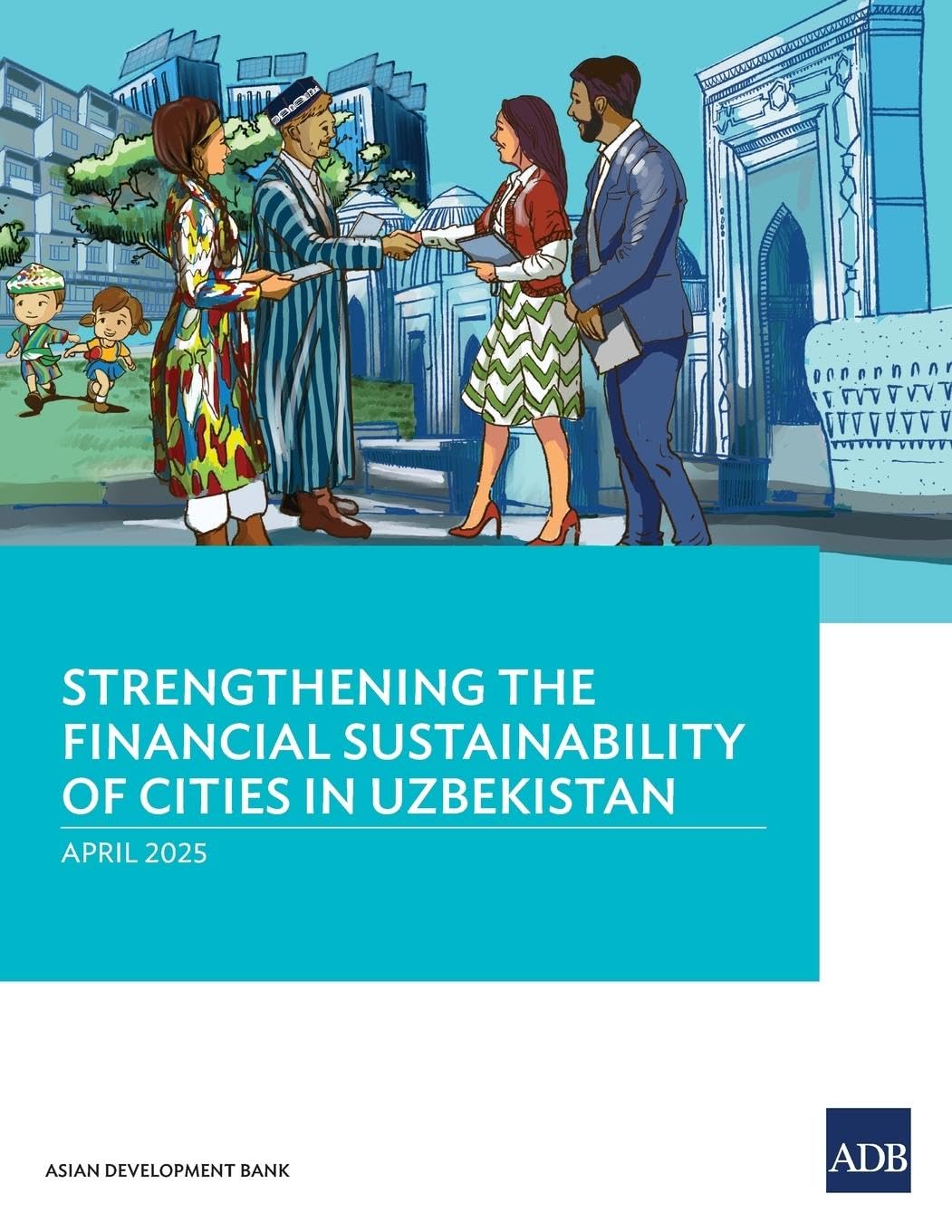 Strengthening the Financial Sustainability of Cities in Uzbekistan Law