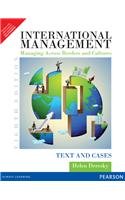 International Management Managing Across Borders and Cultures: Text and Cases Books
