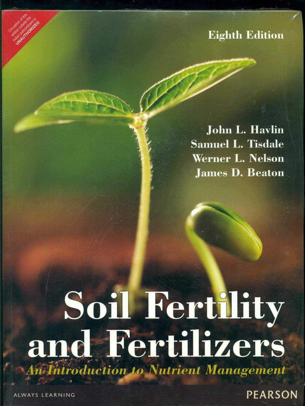 Soil Fertility and Fertilizers: An Introduction to Nutrient Management, 8th ed. book